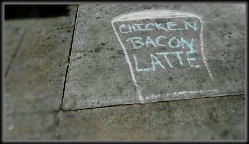 Chicken Bacon Latte