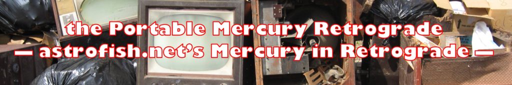 the Portable Mercury Retrograde