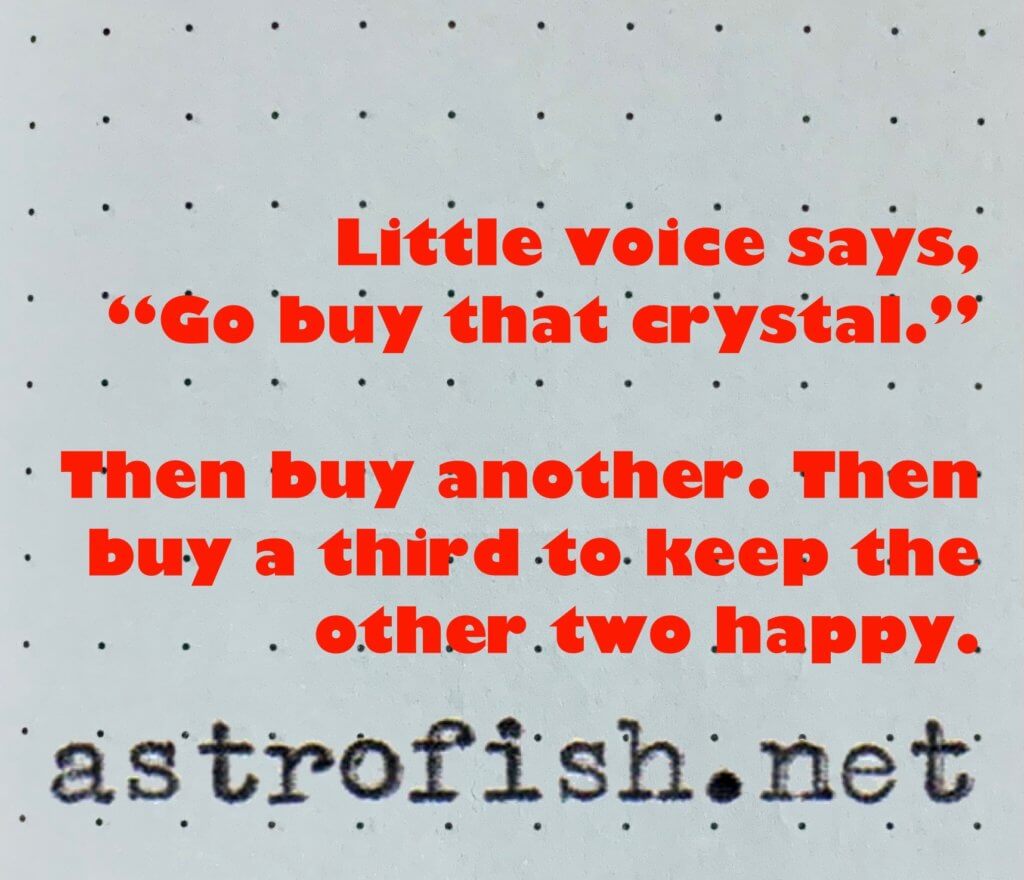 Buy a crystal