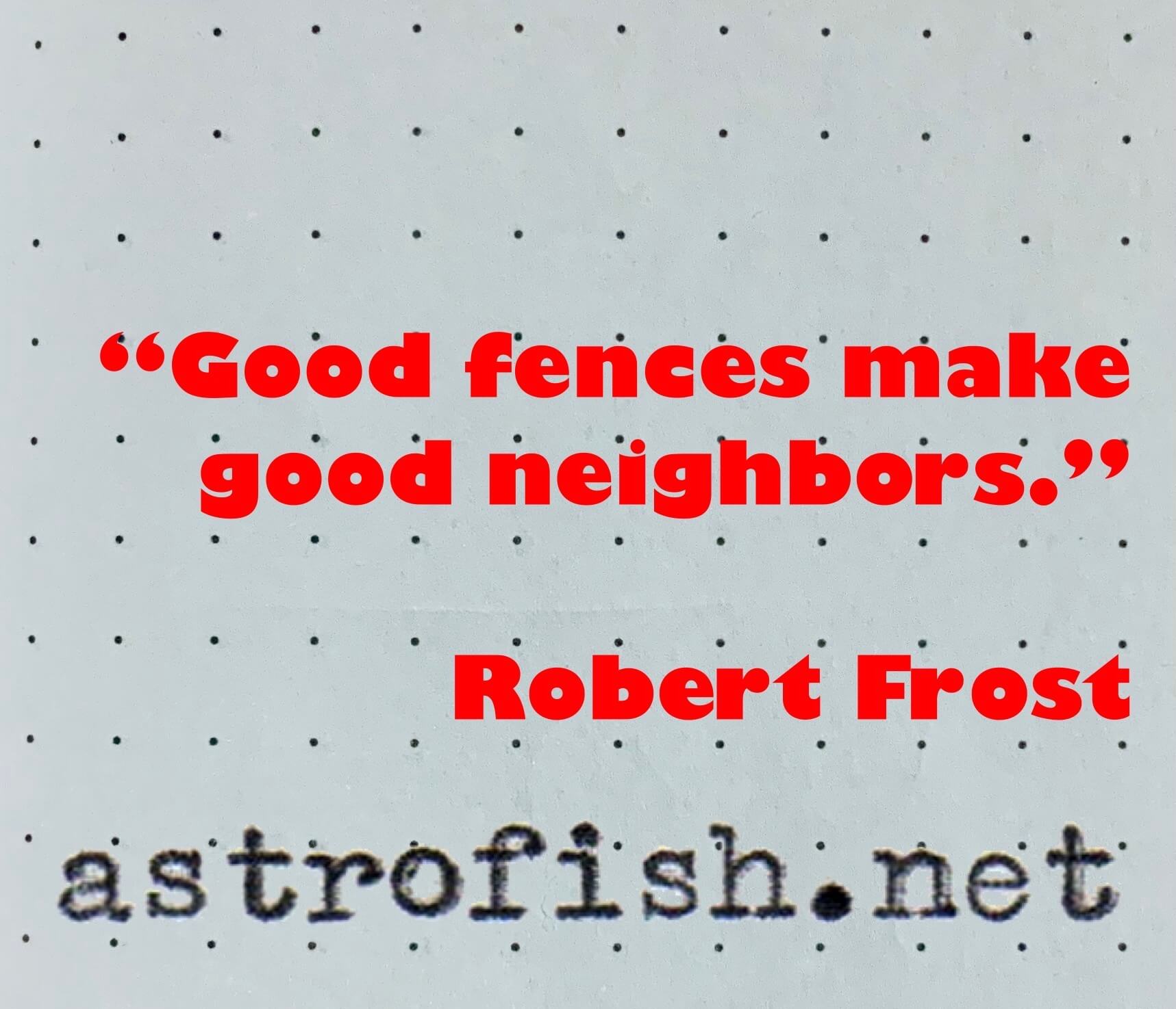 Robert Frost Fences